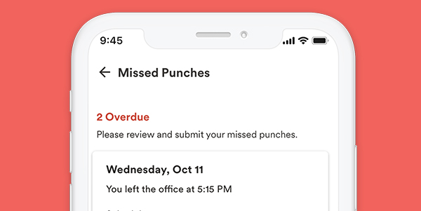Missed clock-out notifications on mobile device