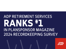 ADP Retirement Services Rank #1 in Plansponsor Magazine 2024 recordingkeeping survey.